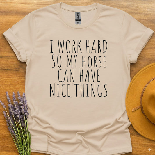 Working Hard For My Horse