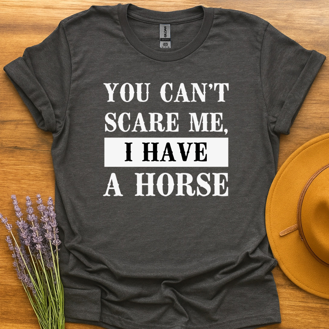 I Have a Horse