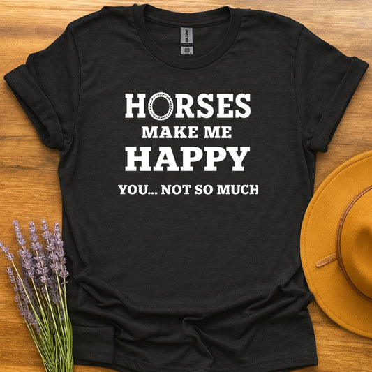 Horses Make Me Happy