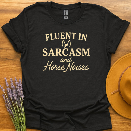 Fluent In Sarcasm