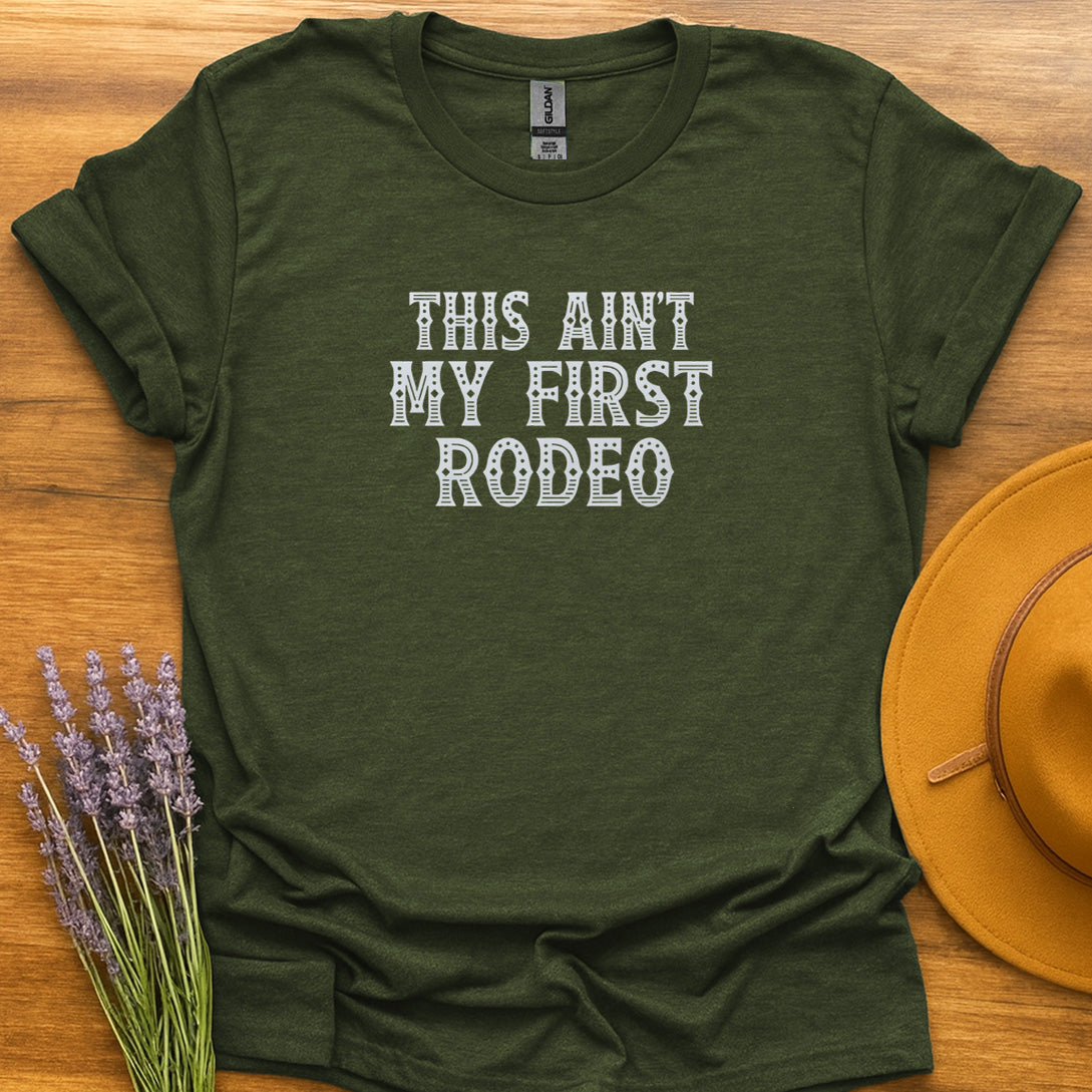 Not My First Rodeo
