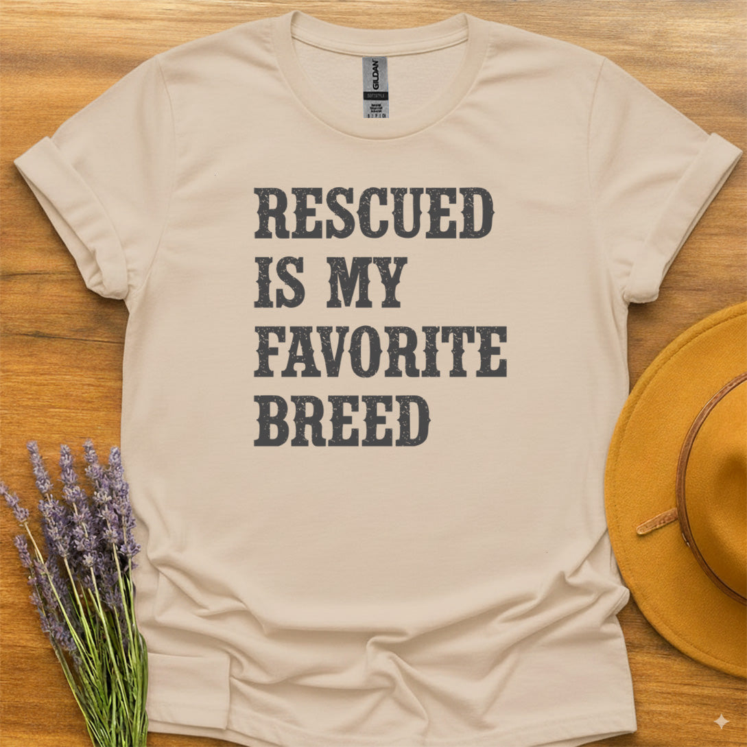 Rescued Is My Favorite Breed