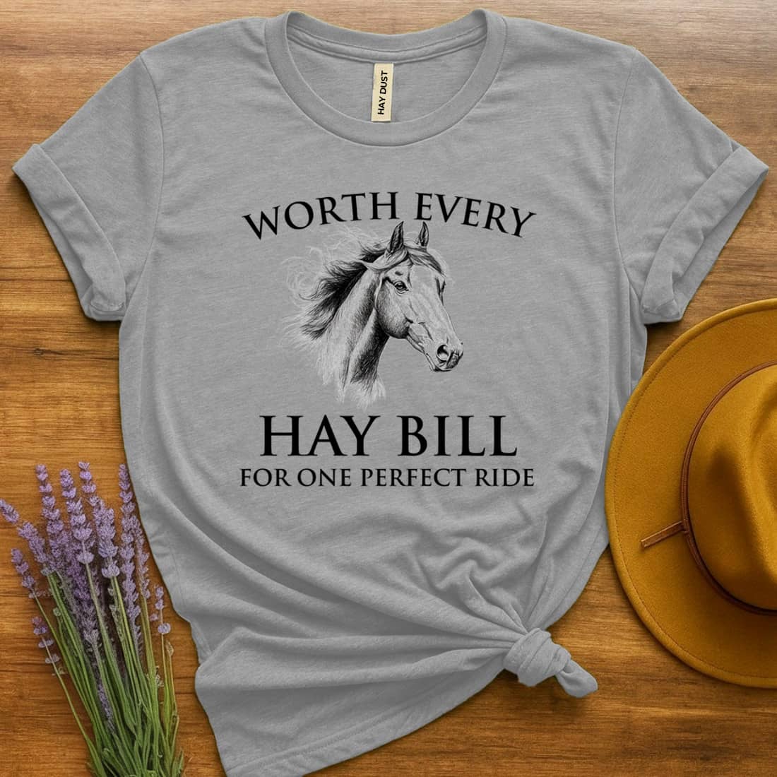 Worth Every Hay Bill