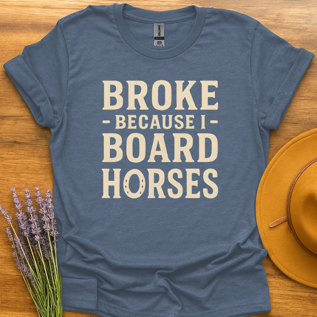Broke by Boarding Horses