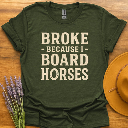 Broke by Boarding Horses