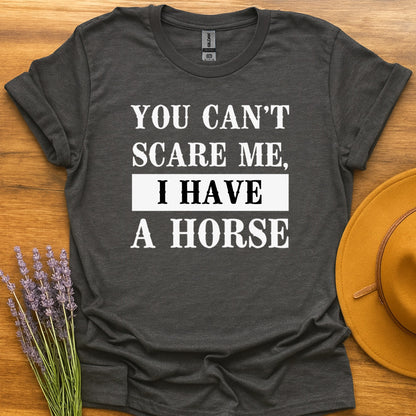 I Have a Horse