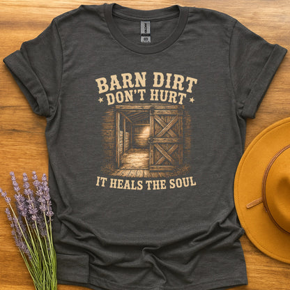Barn Dirt Don't Hurt