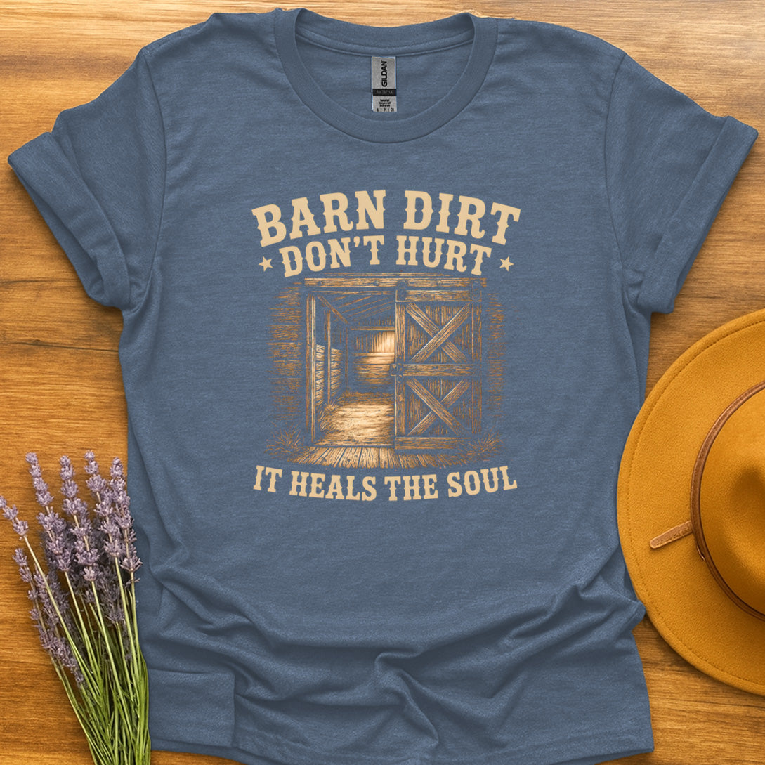 Barn Dirt Don't Hurt