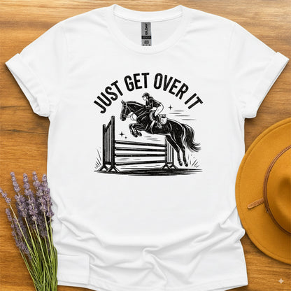 Just Get Over It