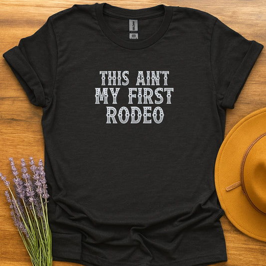 Not My First Rodeo