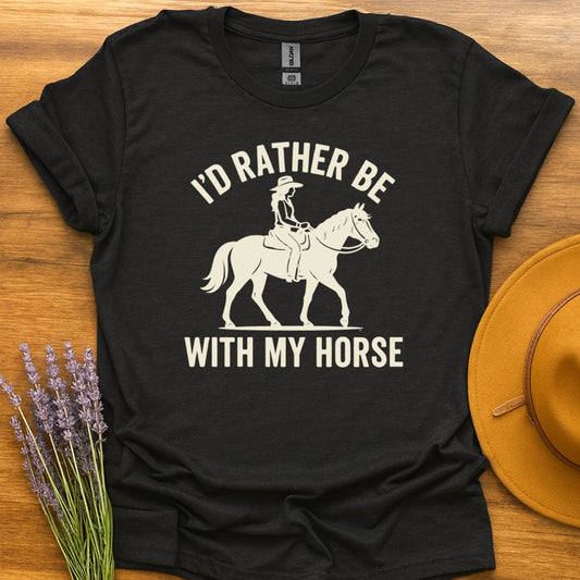 Rather Be With Horse