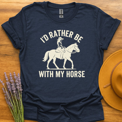 Rather Be With Horse