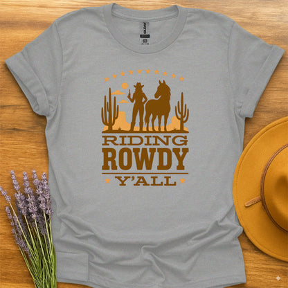 Riding Rowdy Y'all