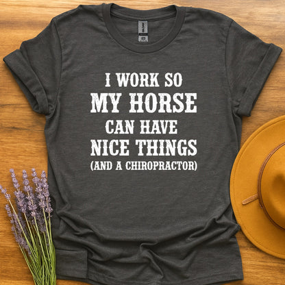 Work So My Horse...