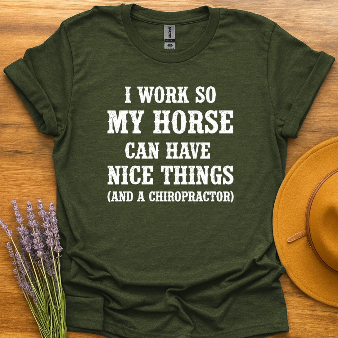 Work So My Horse...