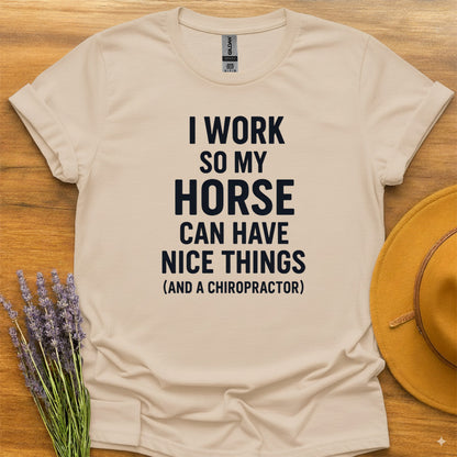 Work So My Horse...
