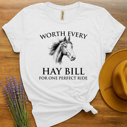 Worth Every Hay Bill
