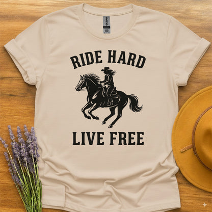 Ride Hard, Live Free