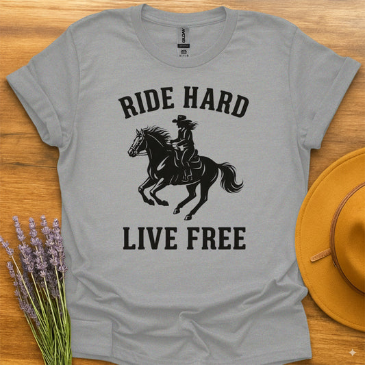 Ride Hard, Live Free