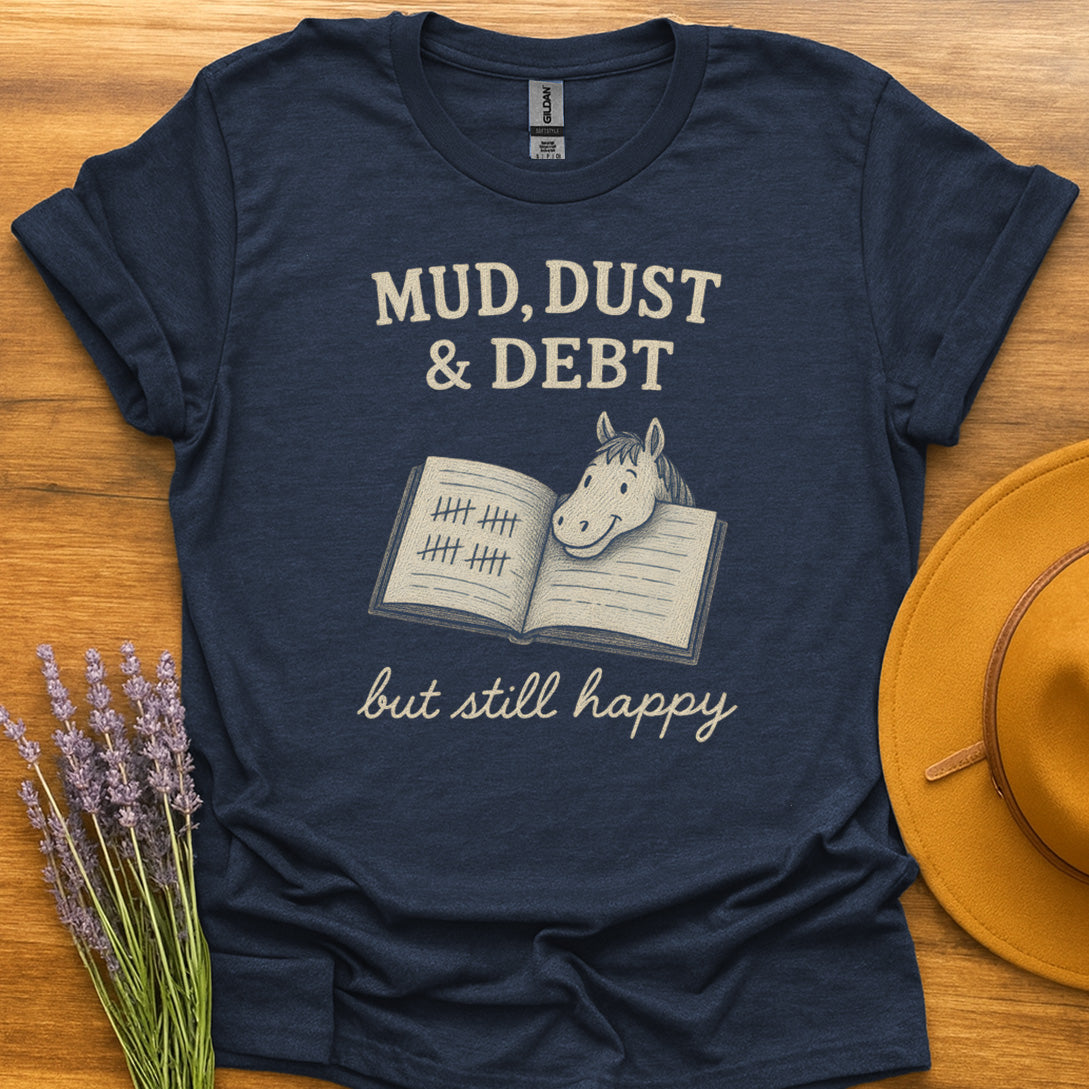 Mud, Dust & Debt